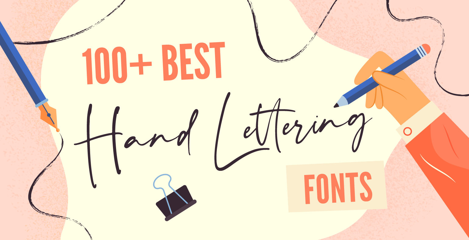 100 Finest Hand Lettering Fonts For Your Inspiration